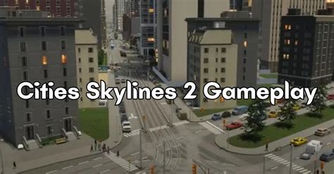 Cities: Skylines ปลุกศักยภาพผู้นำเมืองในตัวคุณ!