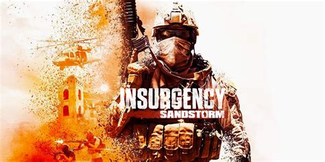 Insurgency: Sandstorm - เกมอิสปอร์ตที่เต็มไปด้วยความตึงเครียดและความสมจริง!!